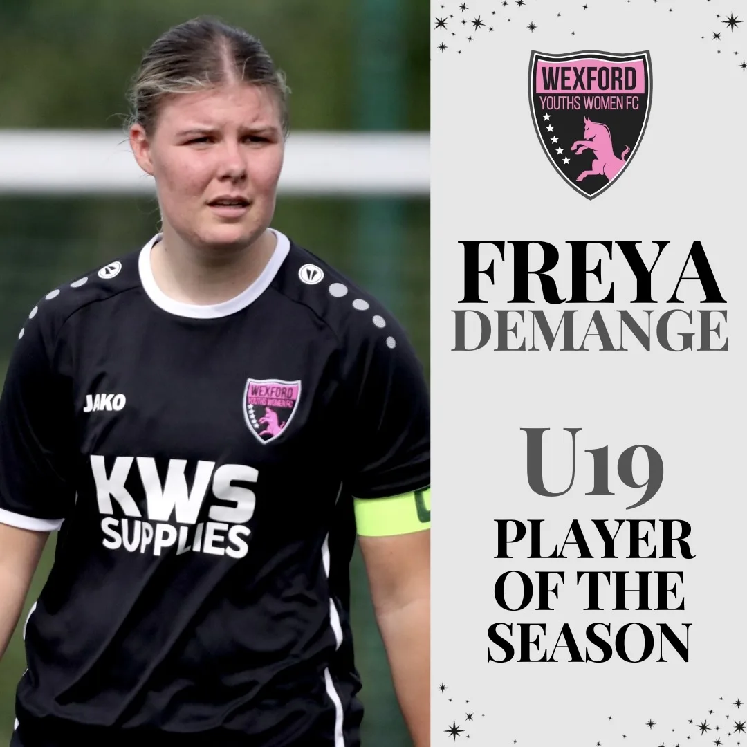 Wexford Youths Women Academy Player of the Season Awards